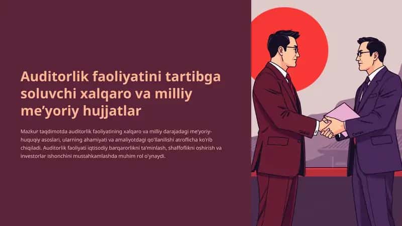 Auditorlik faoliyatini tartibga soluvchi xalqaro va milliy meʼyoriy hujjatlar 1