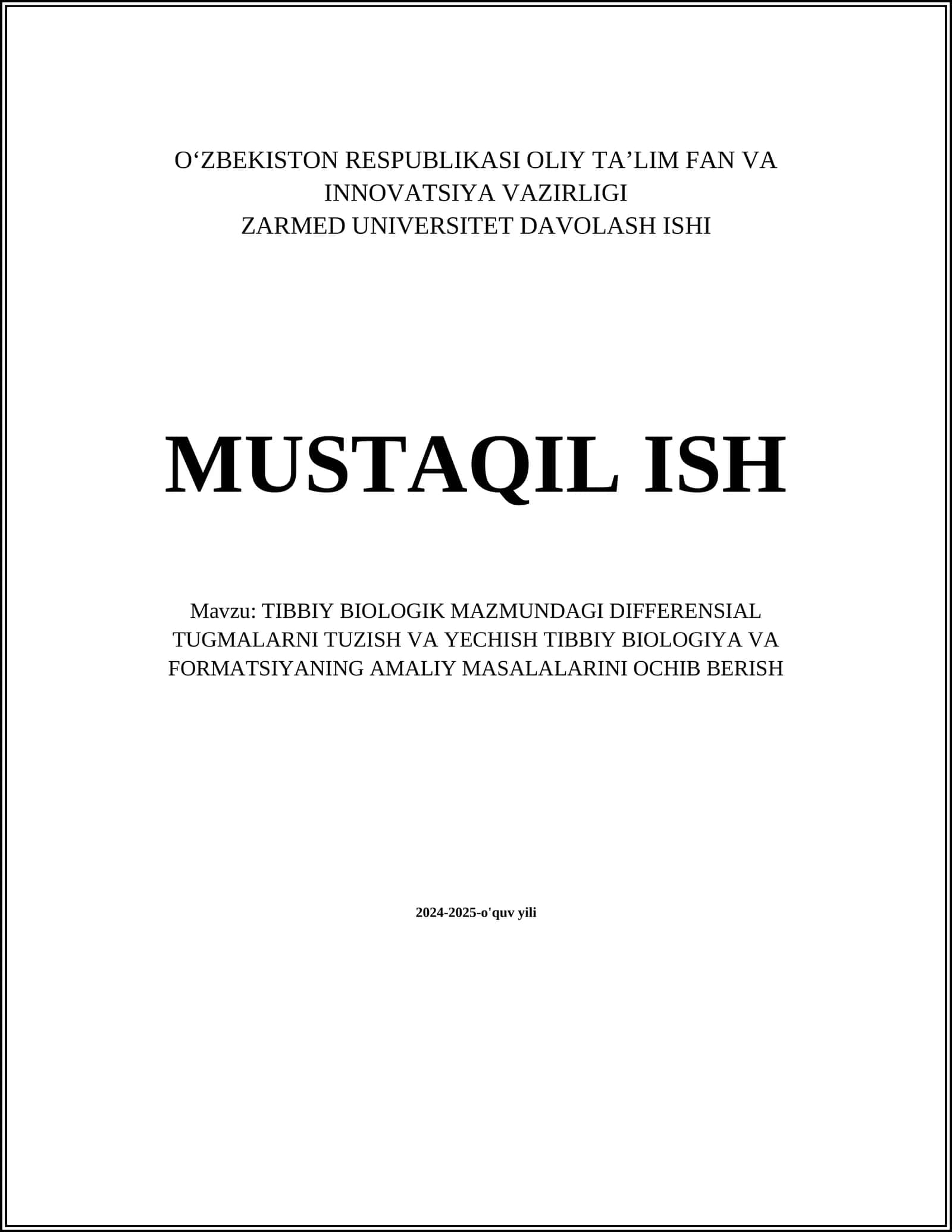 TIBBIY BIOLOGIK MAZMUNDAGI DIFFERENSIAL TUGMALARNI TUZISH VA YECHISH TIBBIY BIOLOGIYA VA FORMATSIYANING AMALIY MASALALARINI OCHIB BERISH 1