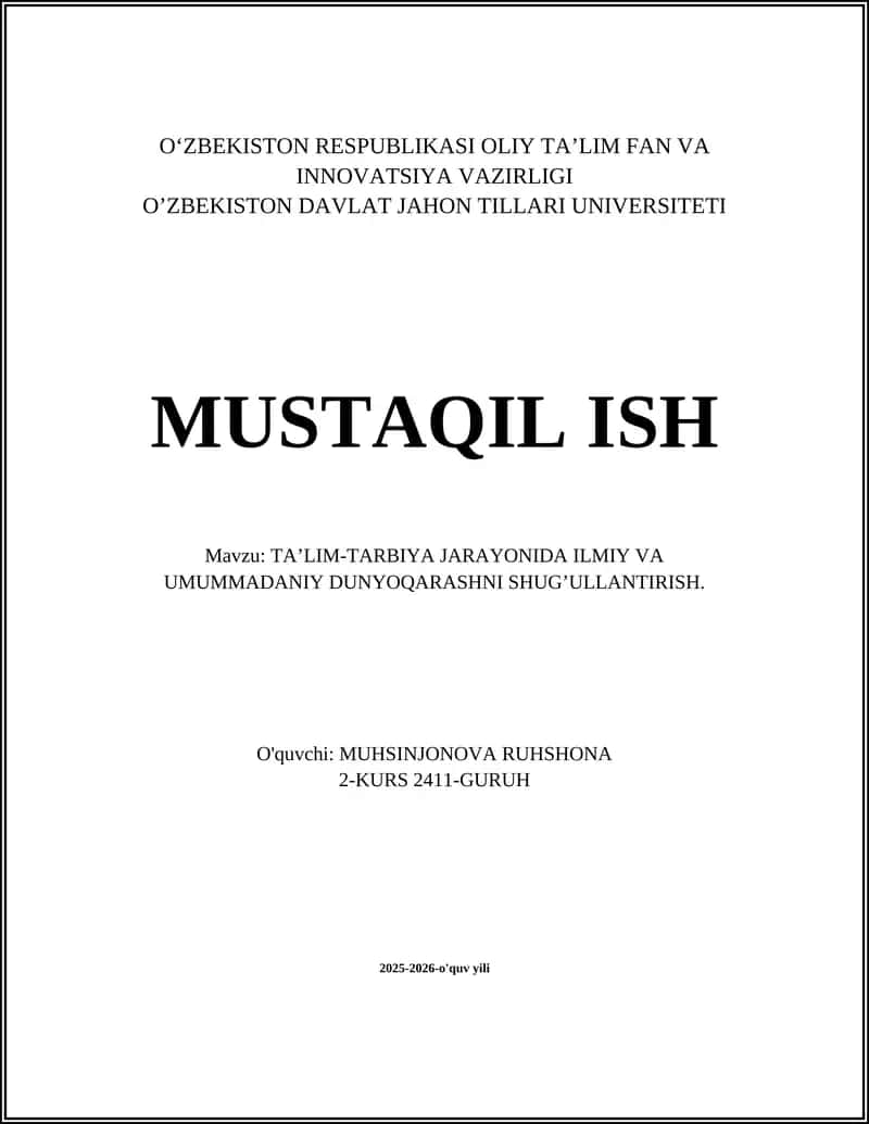 TA’LIM-TARBIYA JARAYONIDA ILMIY VA UMUMMADANIY DUNYOQARASHNI SHUG’ULLANTIRISH 1