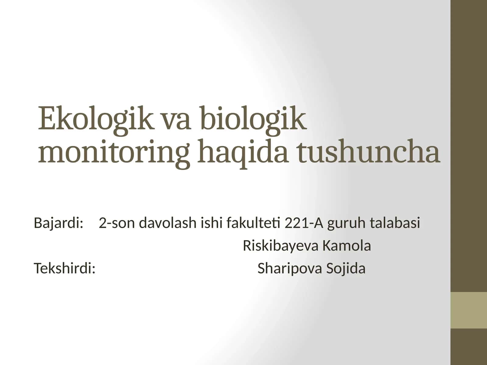 Ekologik va biologik monitoring haqida tushuncha 1