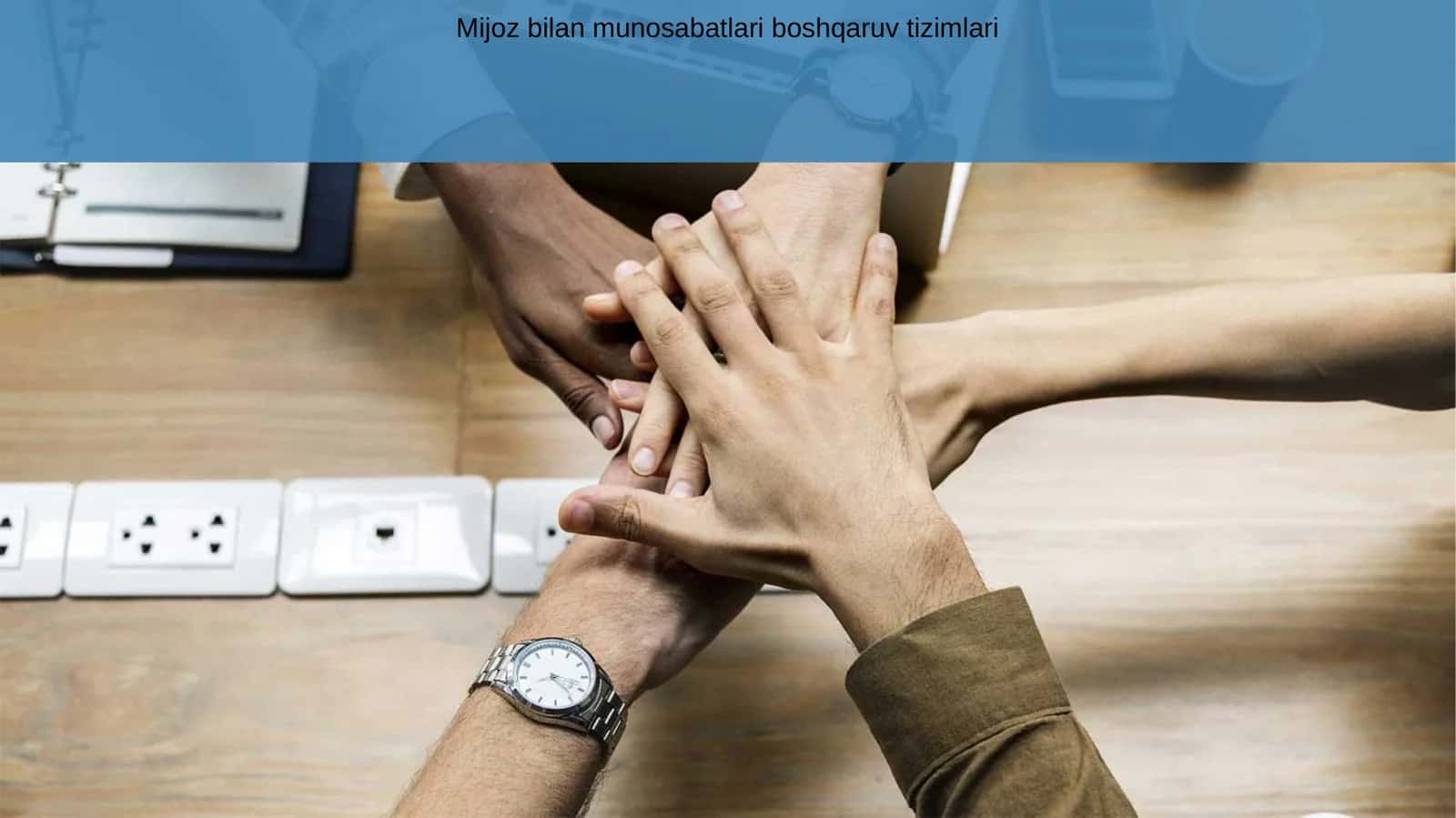 Mijoz bilan munosabatlari boshqaruv tizimlari 1