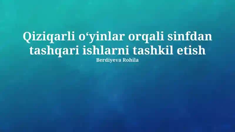 Qiziqarli O'yinlar Orqali Qo'shimcha Mashg'ulotlarni Tartibga Solish