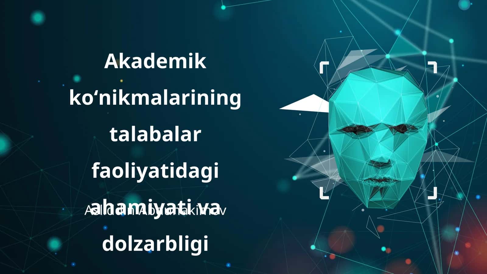 Akademik koʻnikmalarining talabalar faoliyatidagi ahamiyati va dolzarbligi 1