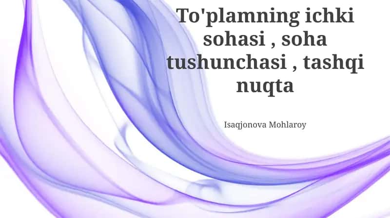 To'plamning ichki sohasi 1