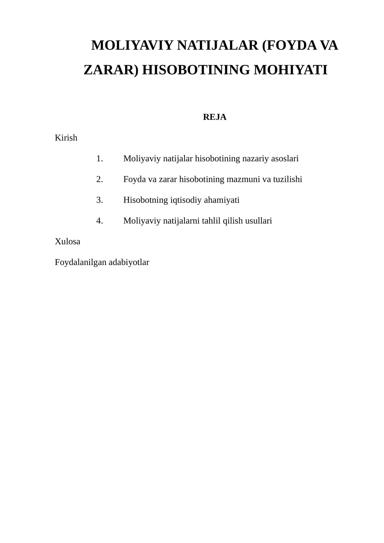 MOLIYAVIY NATIJALAR (FOYDA VA ZARAR) HISOBOTINING MOHIYATI 1