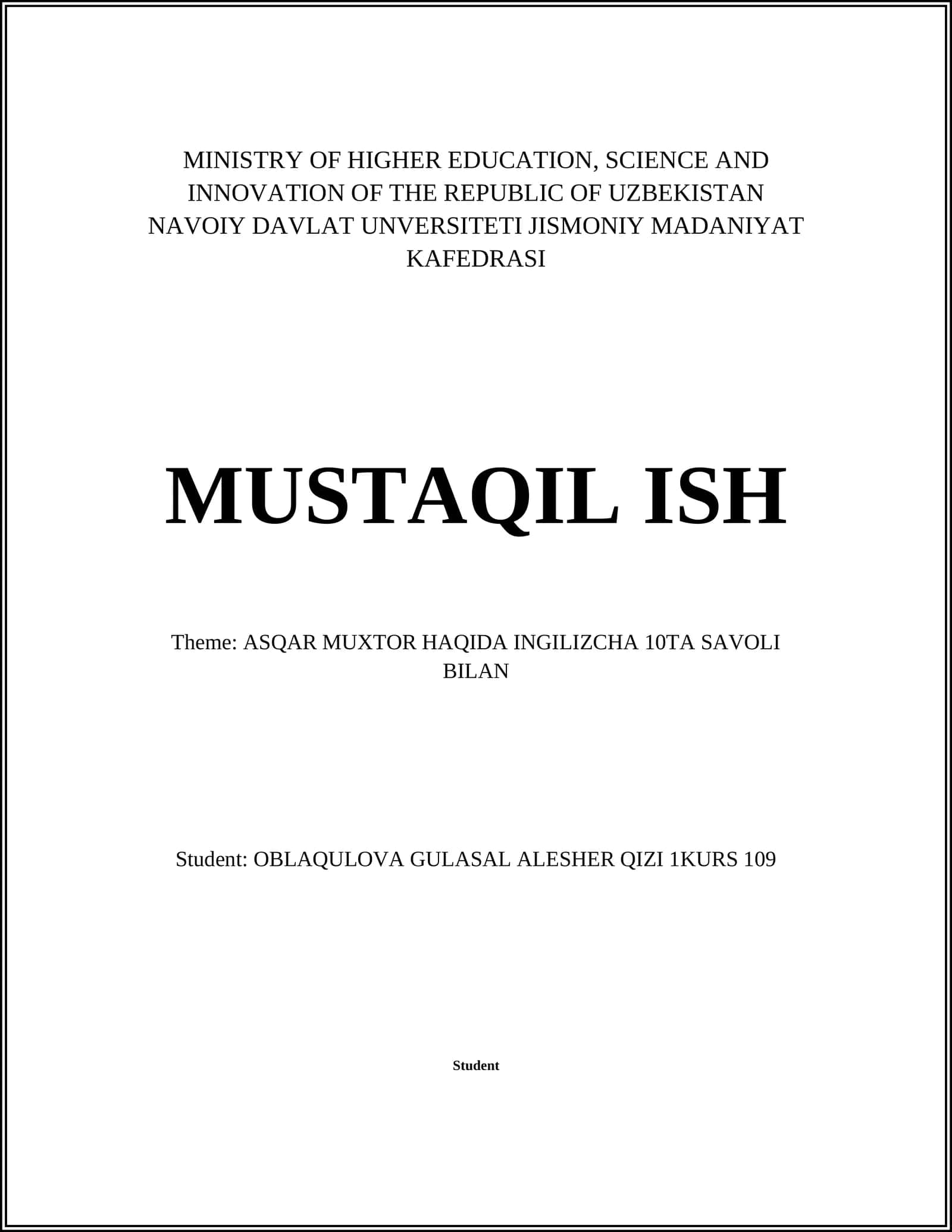ASQAR MUXTOR HAQIDA INGILIZCHA 10TA SAVOLI BILAN 1