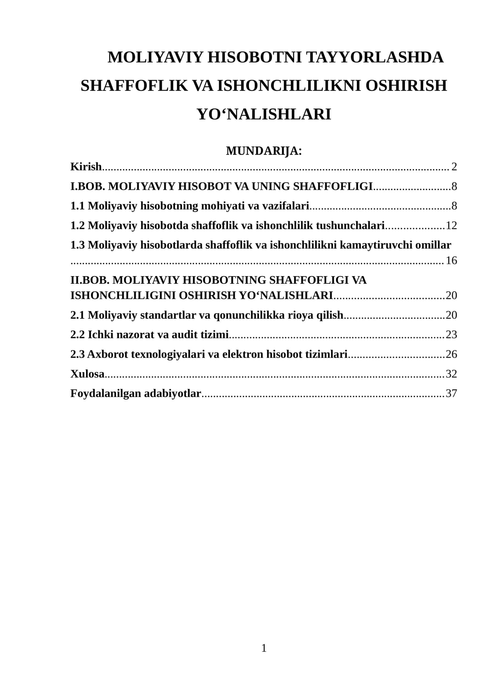 MOLIYAVIY HISOBOTNI TAYYORLASHDA SHAFFOFLIK VA ISHONCHLILIKNI OSHIRISH YO‘NALISHLARI 1