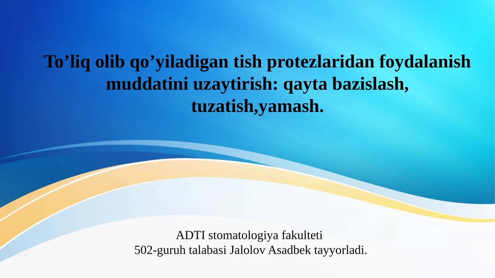 To’liq olib qo’yiladigan tish protezlaridan foydalanish muddatini uzaytirish: qayta bazislash, tuzatish,yamash. 1