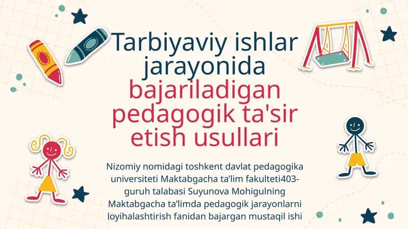 Pedagogik ta'sir etish usullari 1
