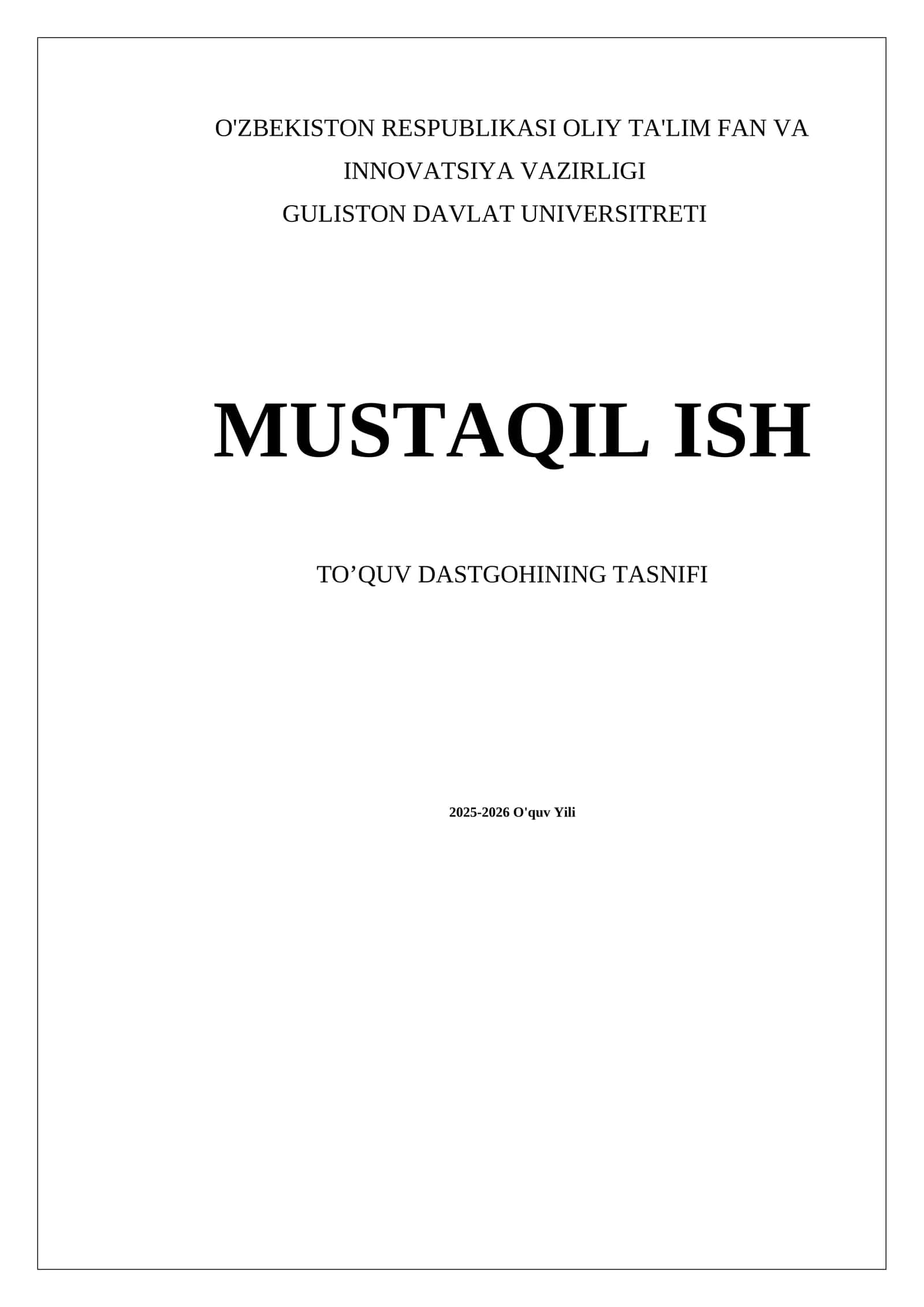 MUSTAQIL ISH TOʼQUV DASTGOHINING TASNIFI 1