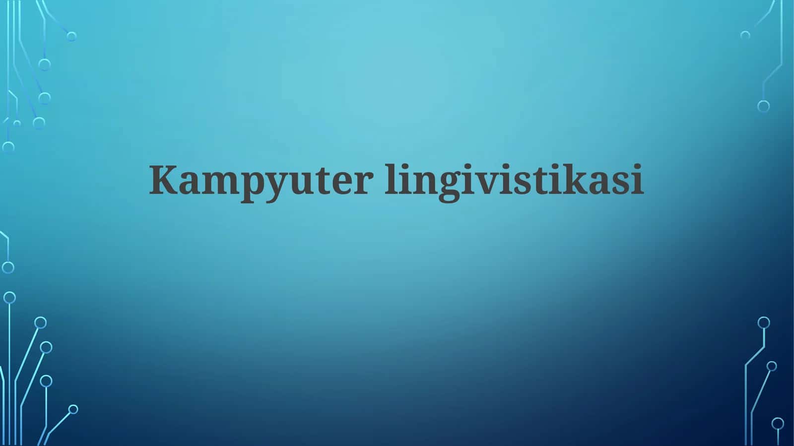 Kampyuterlingivistikasi 1