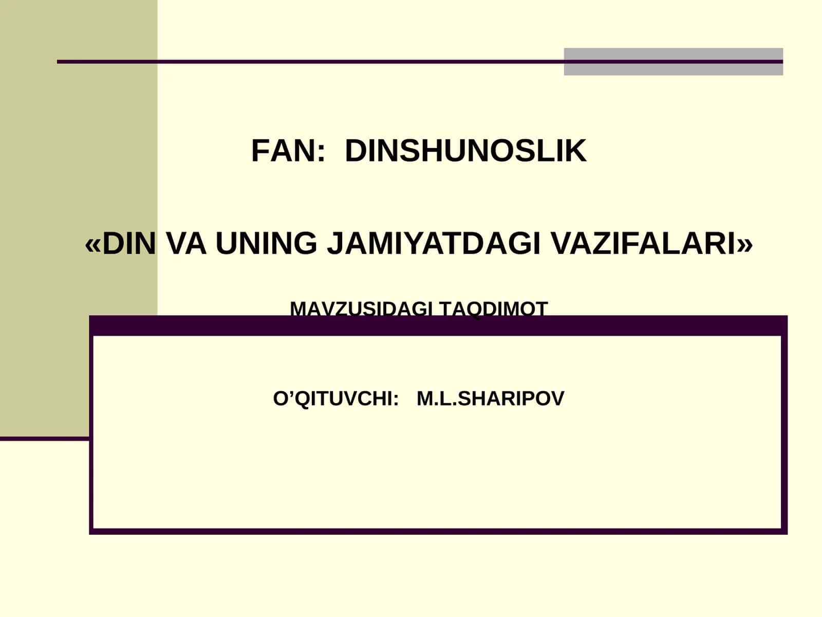 «DIN VA UNING JAMIYATDAGI VAZIFALARI» 1