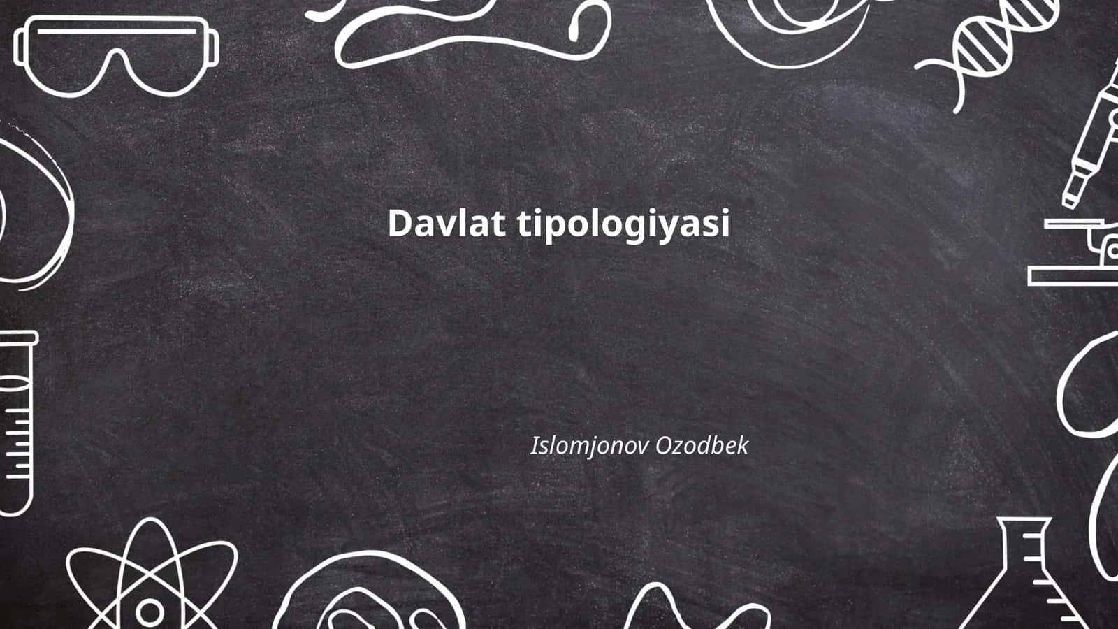 Davlat tipologiyasi 1