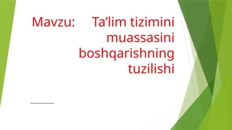 Oliy ta’lim tizimini boshqarish 1