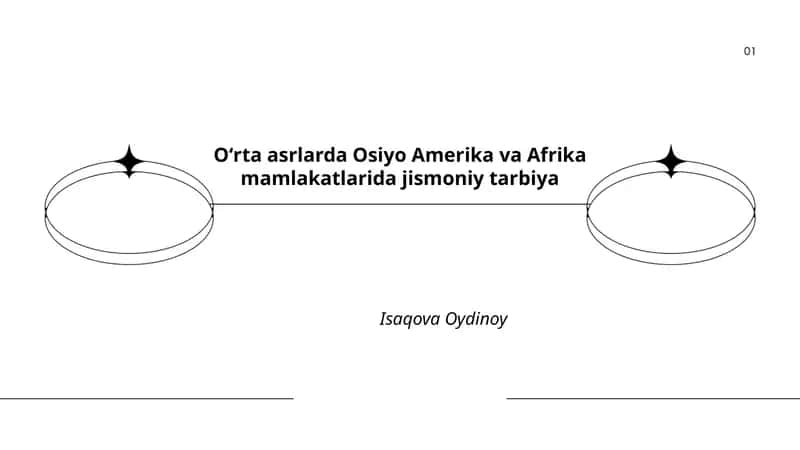 Oʻrta asrlarda Osiyo Amerika va Afrika mamlakatlarida jismoniy tarbiya 1
