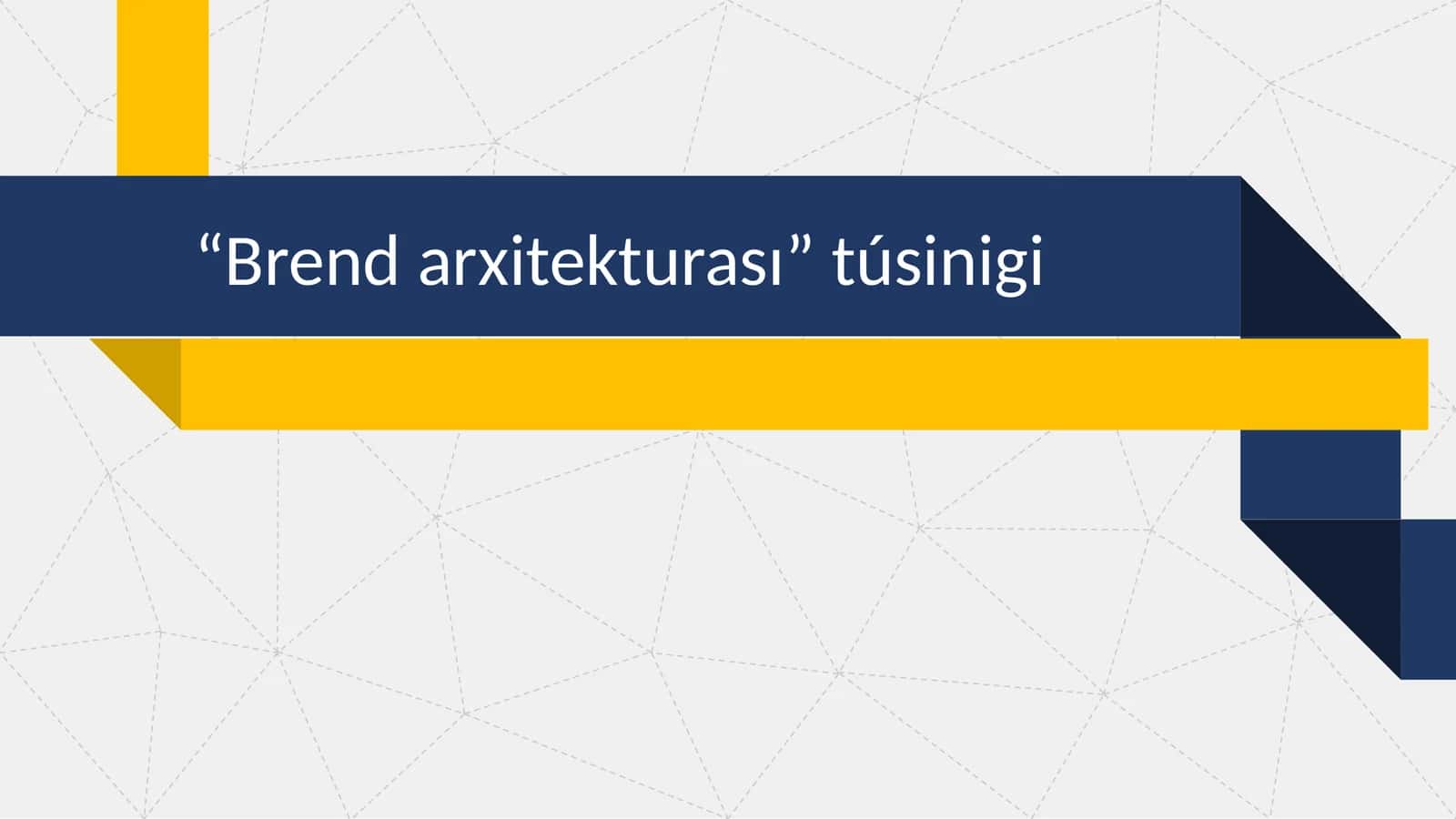 Brend arxitekturası 1