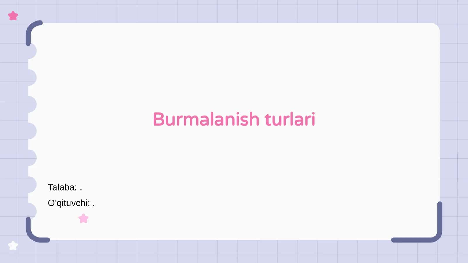 Burmalanish turlari 1