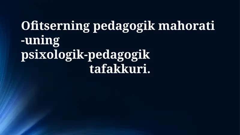 Ofitserning pedagogik mahorati 1