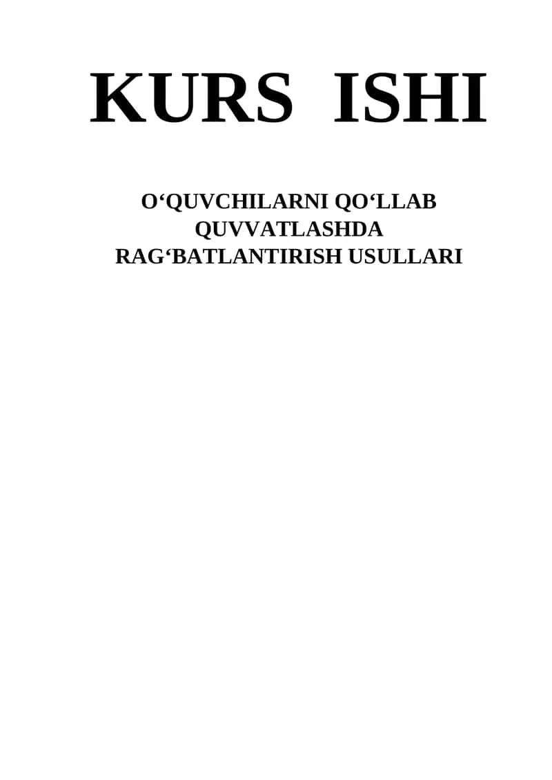 O‘QUVCHILARNI QO‘LLAB QUVVATLASHDA RAG‘BATLANTIRISH USULLARI 1