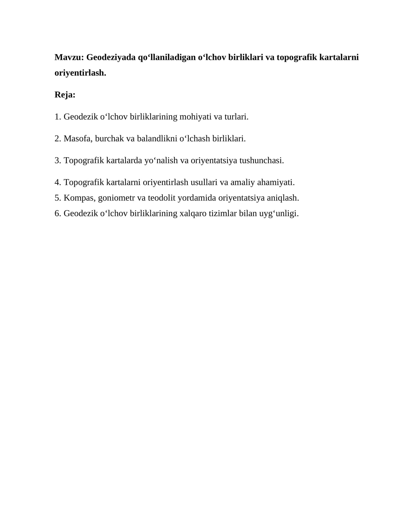 Geodeziyada qo‘llaniladigan o‘lchov birliklari va topografik kartalarni oriyentirlash 1