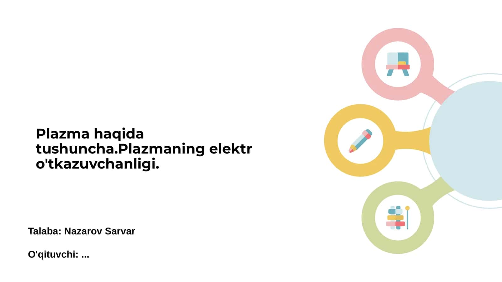 Plazma — Moddaning To‘rtinchi Holati 1