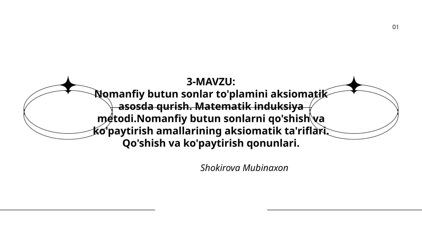 Nomanfiy butun sonlar to'plamini aksiomatik asosda qurish. Matematik induksiya metodi 1