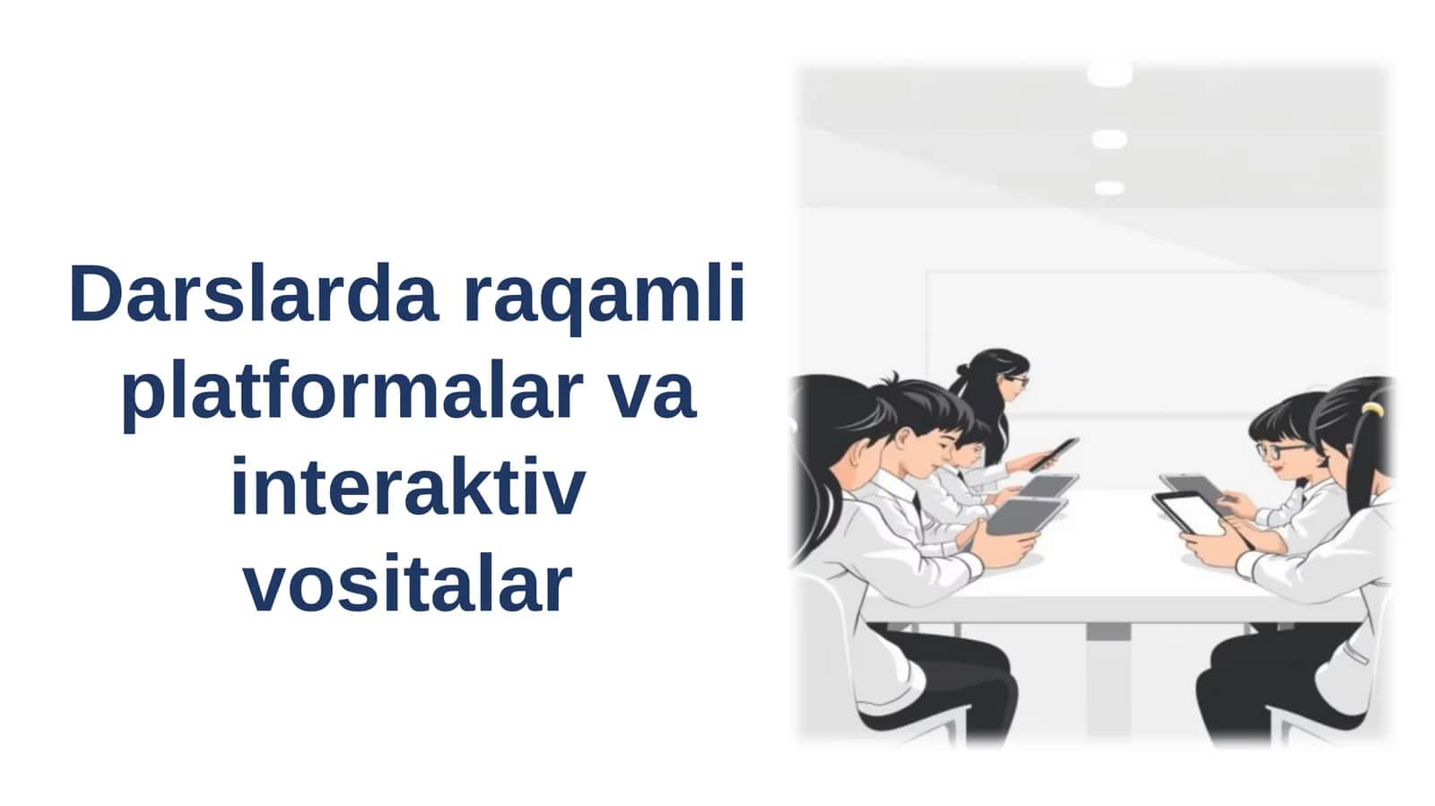 Darslar dargi platformalar va interaktiv vositalar 1