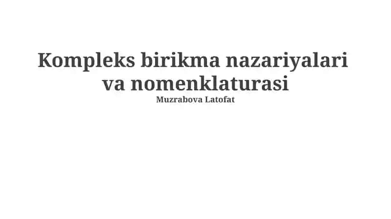 Koordinatsion birikmalar nazariyasi