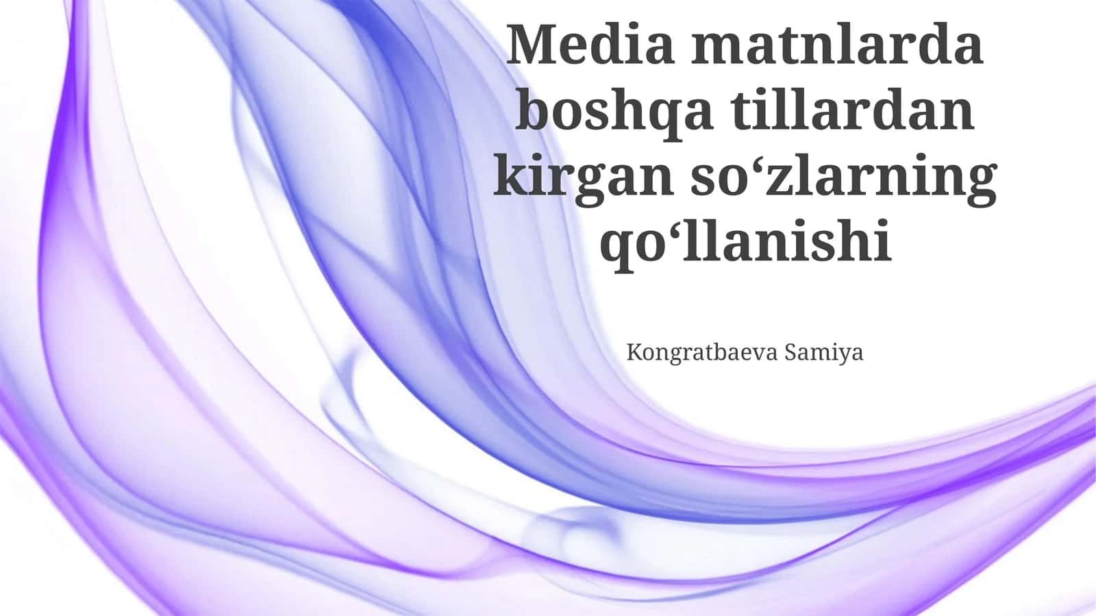 Media matnlarda boshqa tillardan kirgan soʻzlarning qoʻllanishi 1