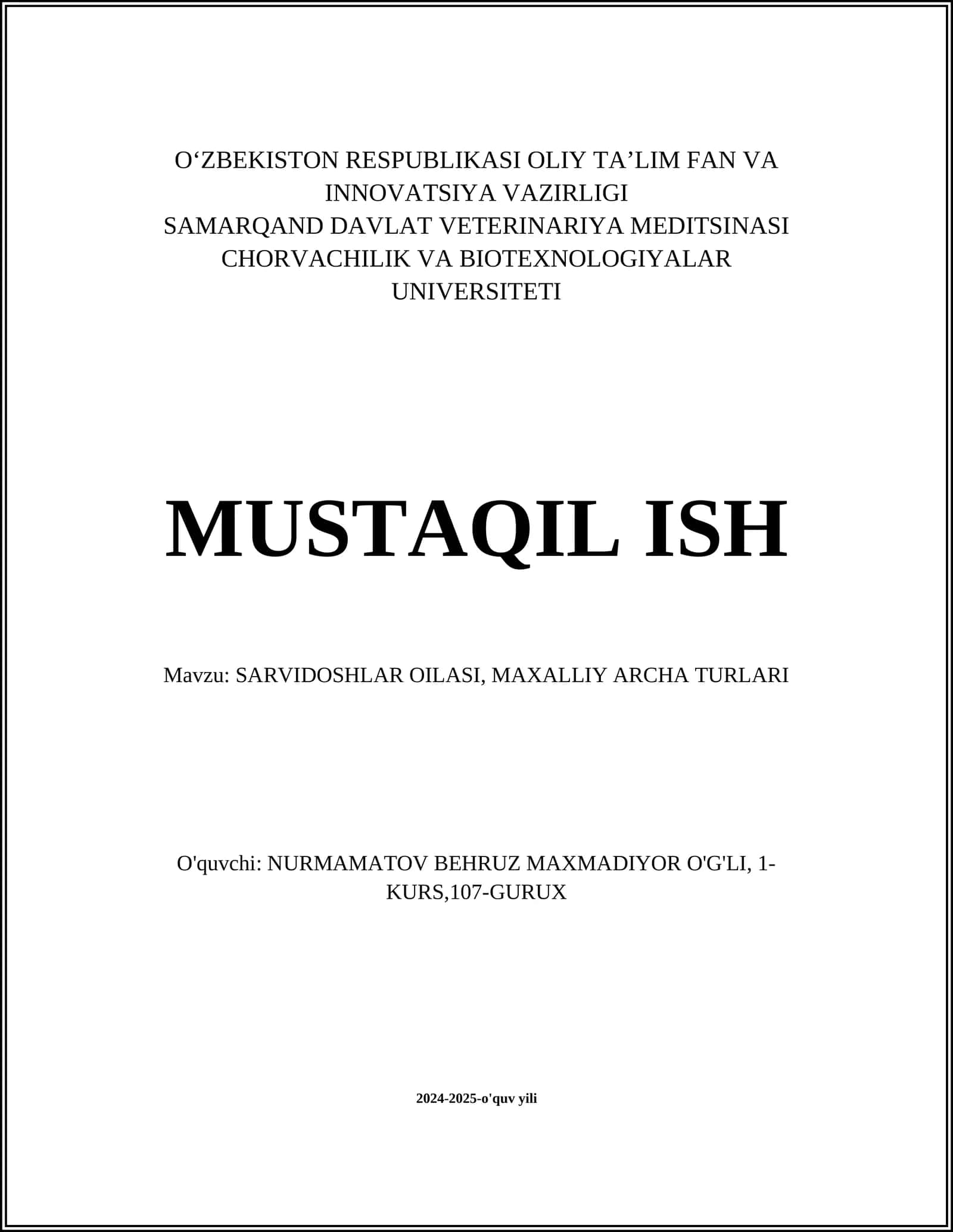 SARVIDOSHLAR OILASI, MAXALLIY ARCHA TURLARI 1