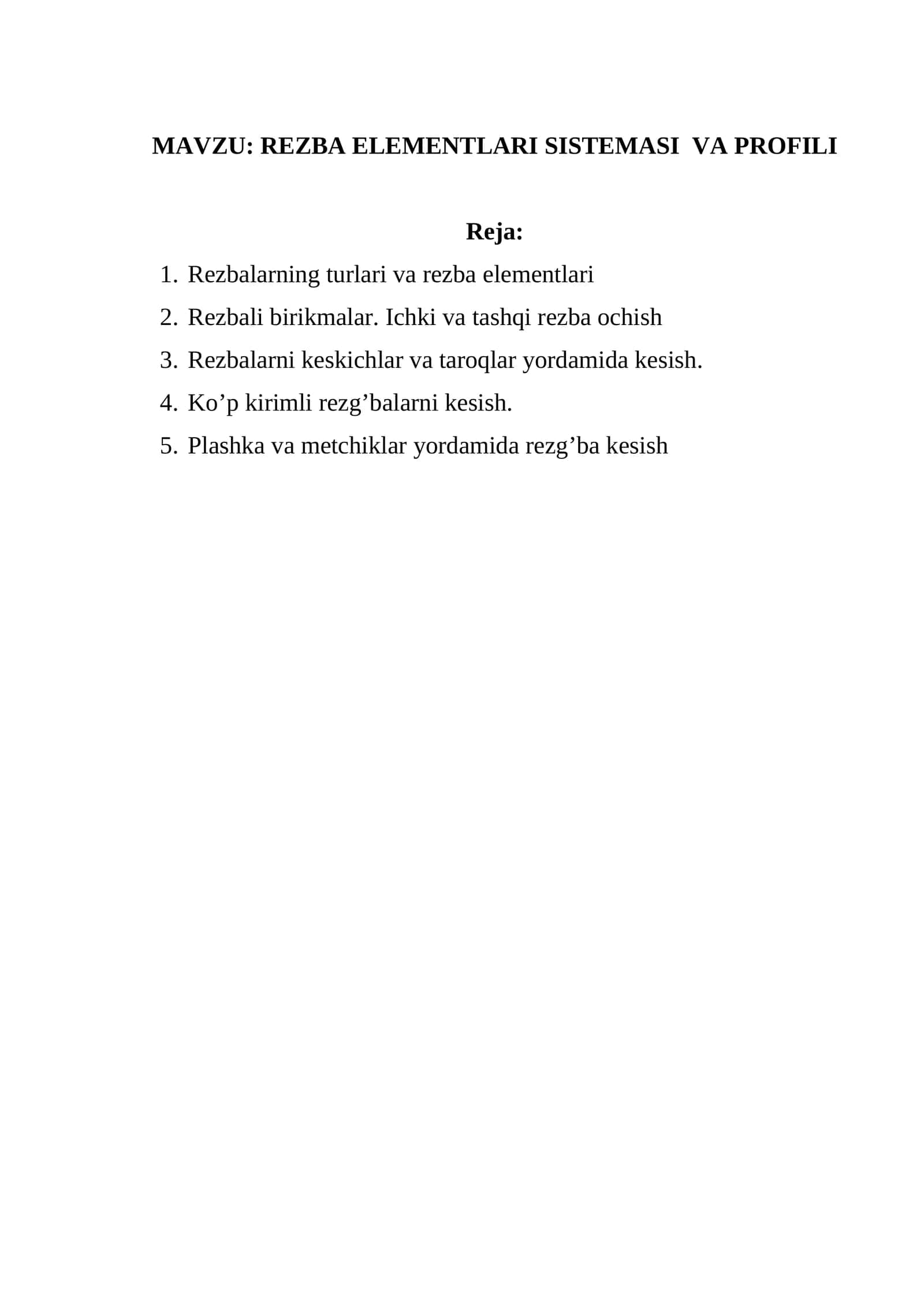 REZBA ELEMENTLARI SISTEMASI VA PROFILI 1