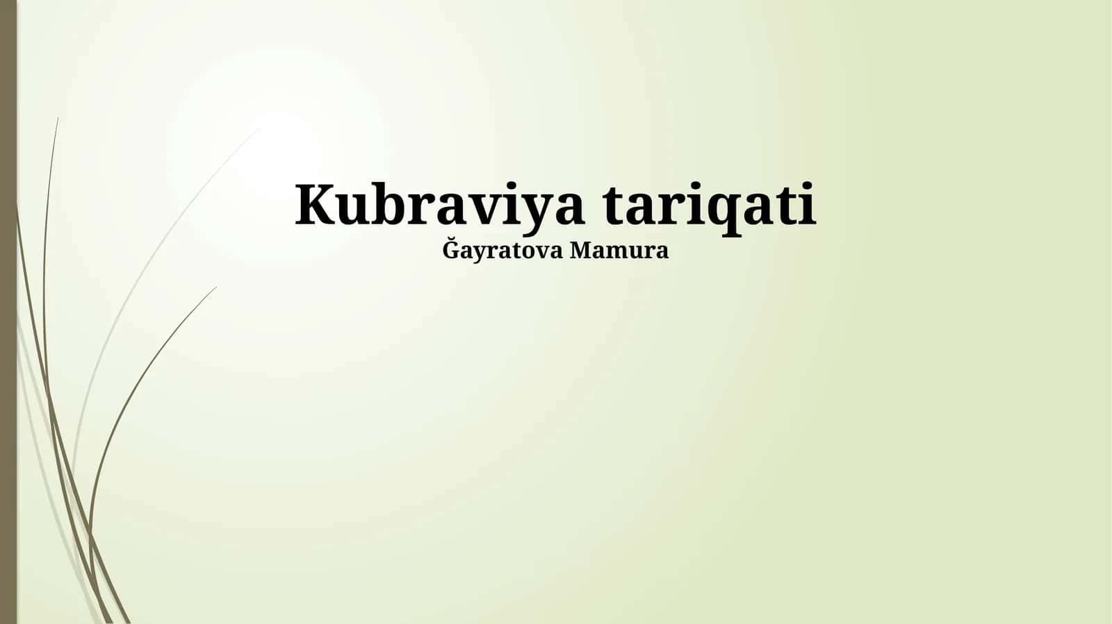Kubraviya tariqati 1