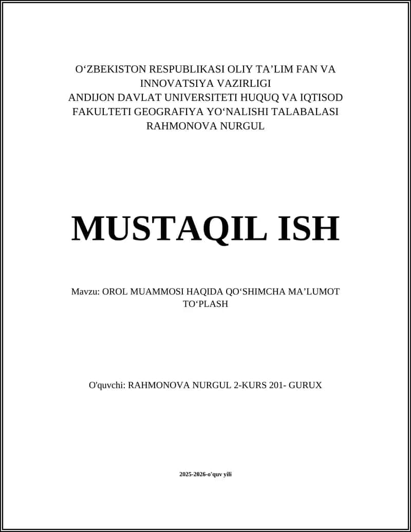 OROL MUAMMOSI HAQIDA QOʻSHIMCHA MAʼLUMOT TOʻPLASH 1