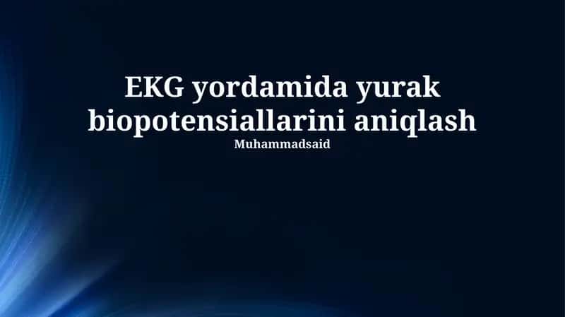EKG yordamida yurak biopotensiallarini aniqlash 1