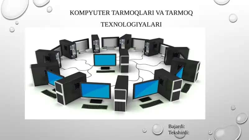 Kompyuter Tarmoqlari va Tarmoq Texnologiyalari 1