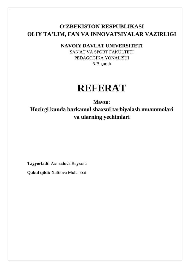 Yaxlit shaxs tarbiyasining asosiy muammolari 1