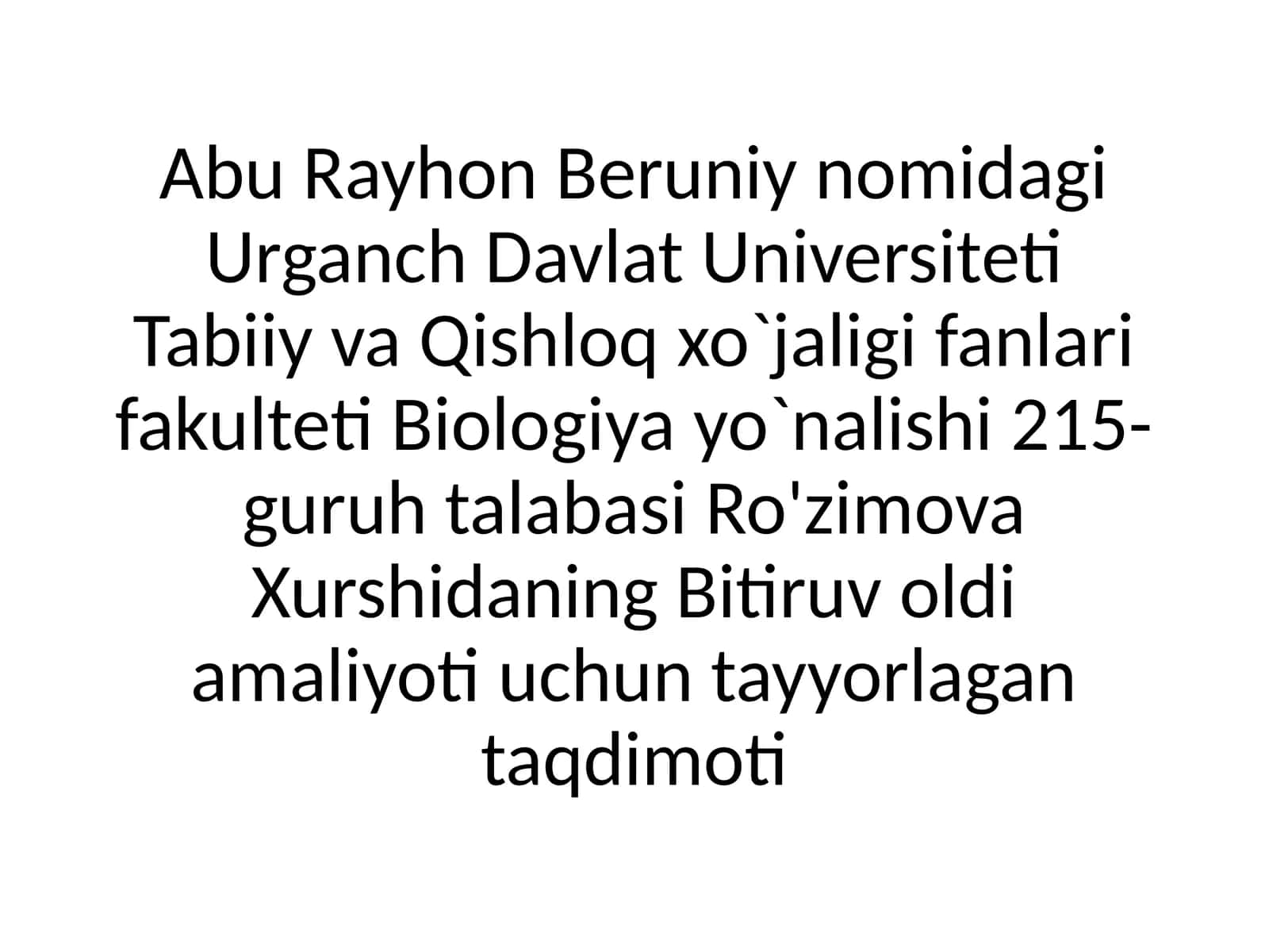 Bitiruv oldi amaliyoti uchun tayyorlagan taqdimoti 1