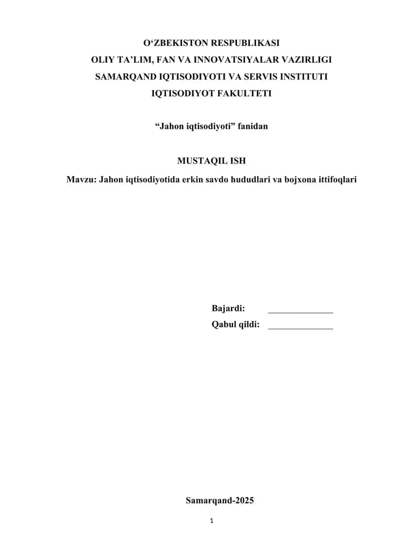 Jahon iqtisodiyotida erkin savdo hududlari va bojxona ittifoqlari 1