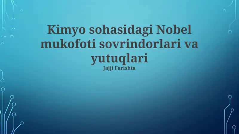 Kimyo sohasidagi Nobel mukofoti sovrindorlari va yutuqlari 1