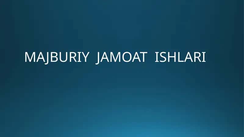 Majburiy jamoat ishlari 1
