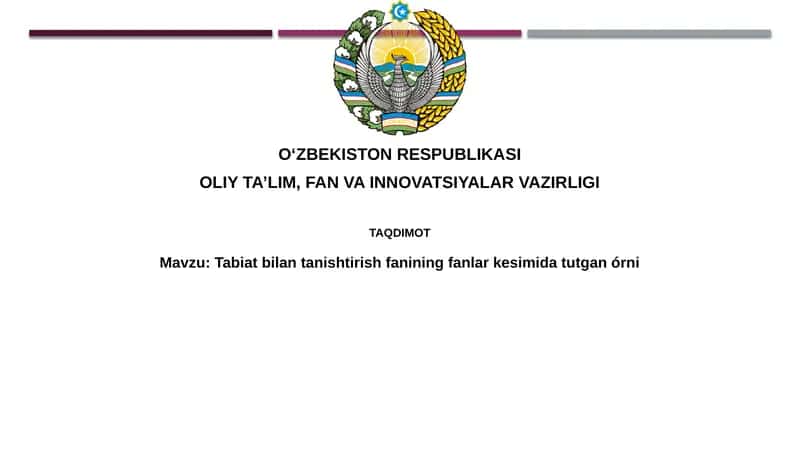 Tabiatshunoslik fanining ta'rifi va mohiyati 1