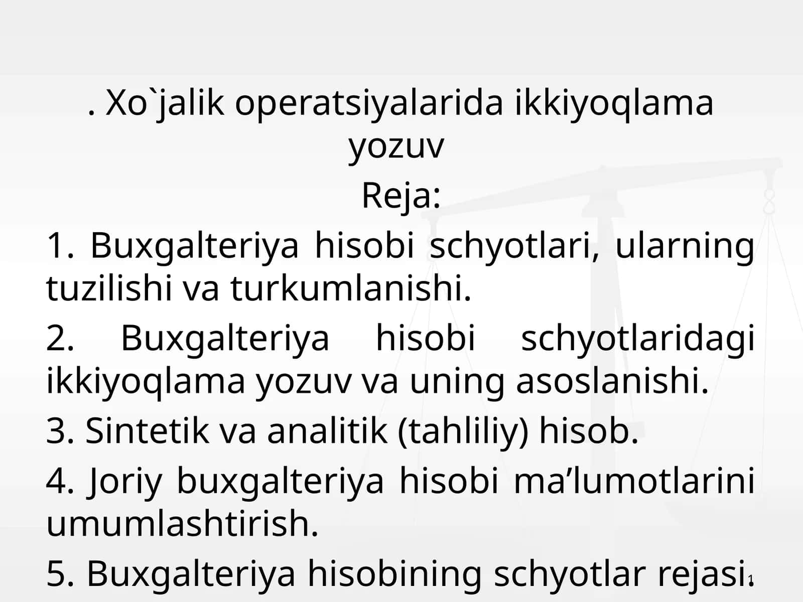 Xo`jalik operatsiyalarida ikkiyoqlama yozuv 1