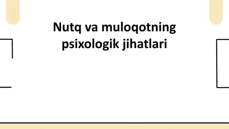 Nutqvamuloqotning psixologik jihatlari 1
