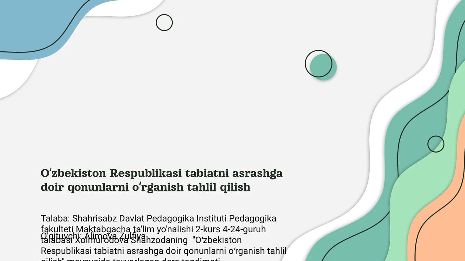 Oʻzbekiston Respublikasi tabiatni asrashga doir qonunlarni oʻrganish tahlil qilish 1