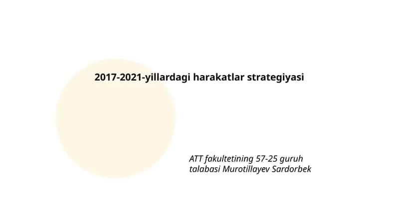 2017-2021-yillardagi harakatlar strategiyasi 1