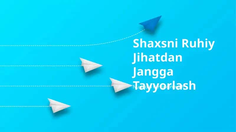 Shaxsni Ruhiy Jihatdan Jangga Tayyorlash 1