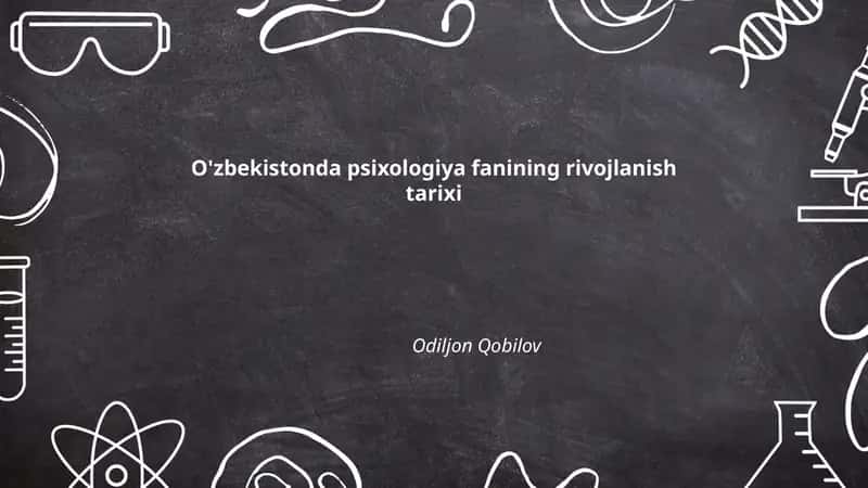 O'zbekistonda psixologiya fanining rivojlanish tarixi 1
