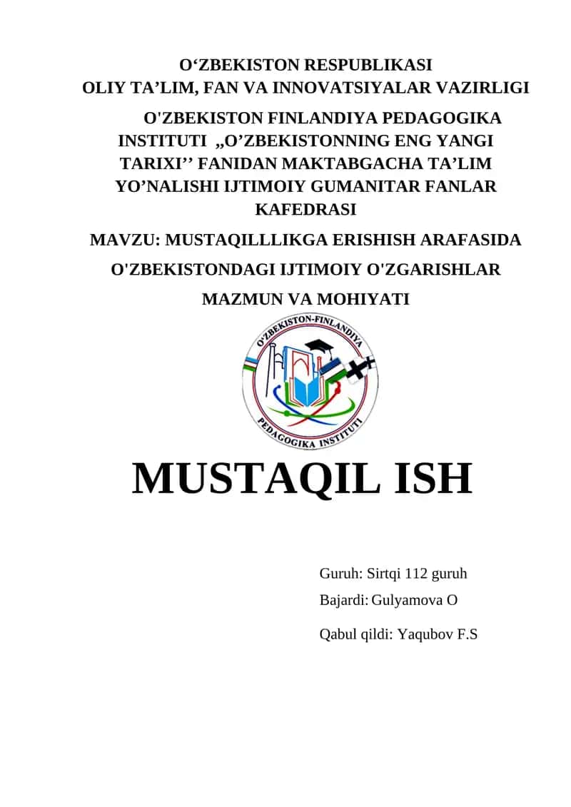 MUSTAQILLLIKGA ERISHISH ARAFASIDA O'ZBEKISTONDAGI IJTIMOIY O'ZGARISHLAR MAZMUN VA MOHIYATI 1