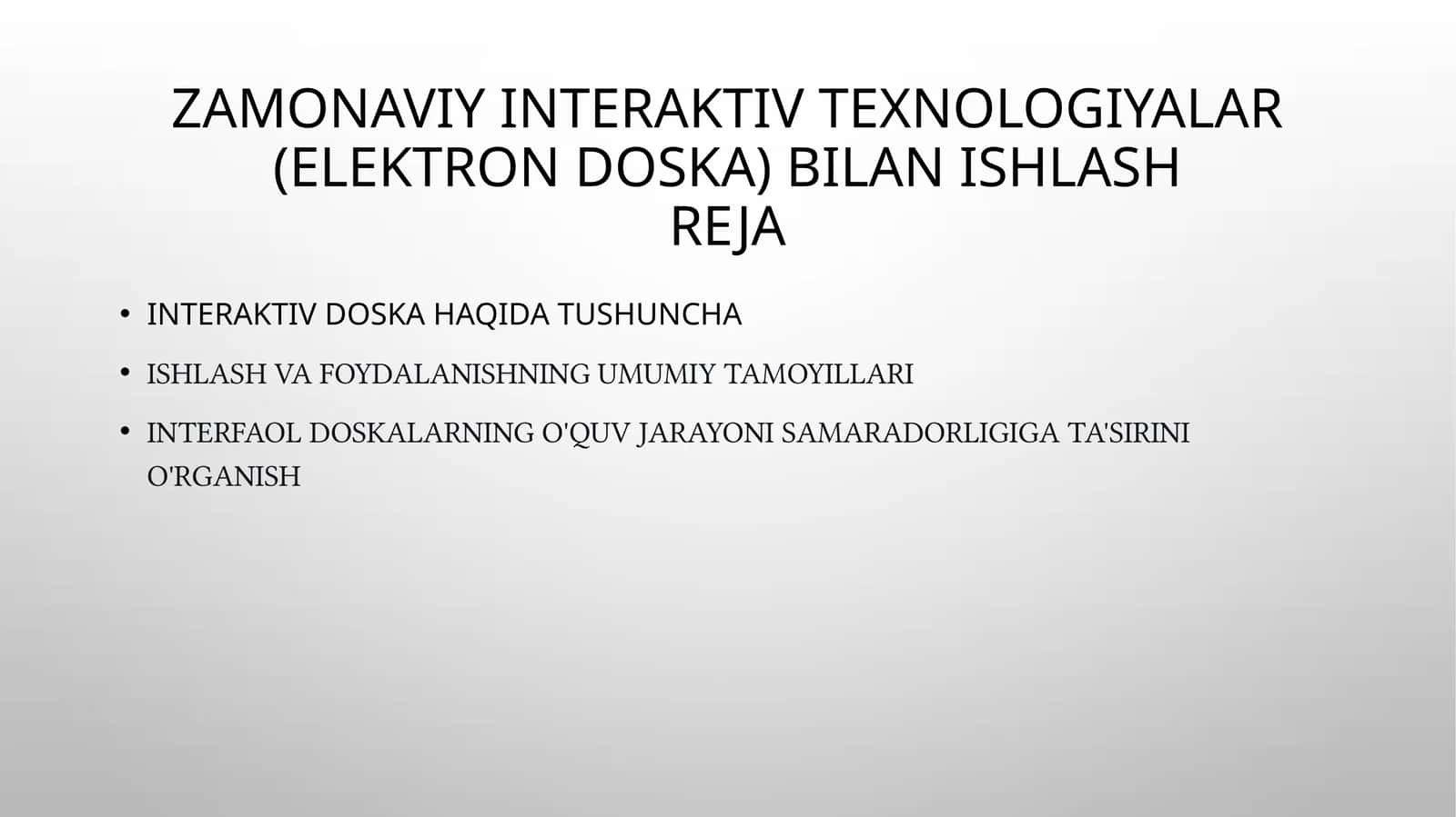 Zamonaviy interaktiv texnologiyalar (elektron doska) bilan ishlash 1