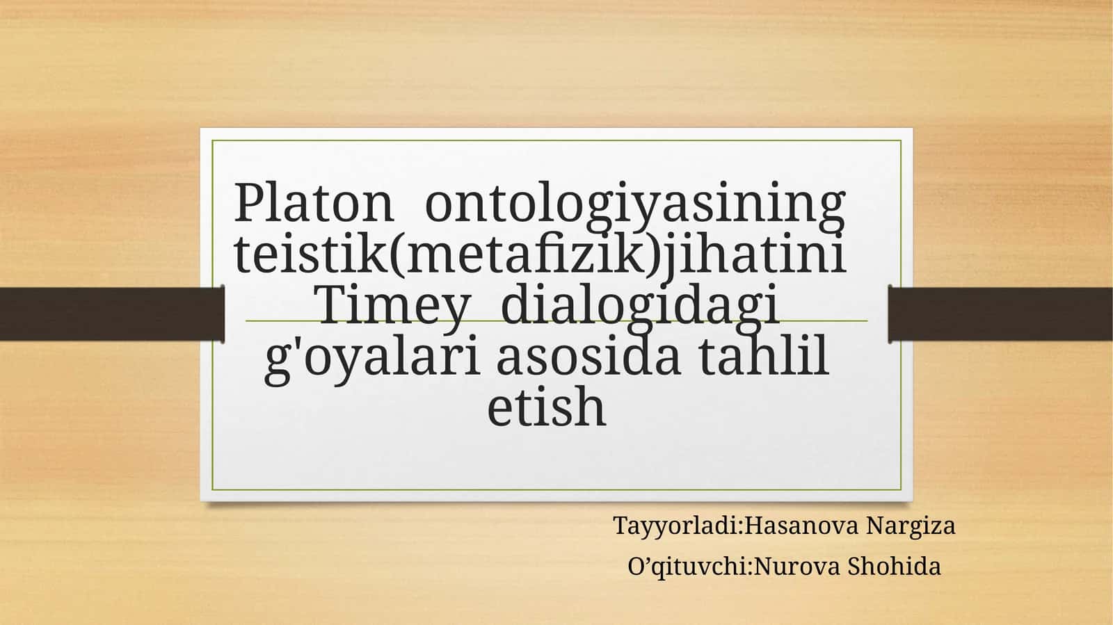 Platon ontologiyasining teistik(metafizik)jihatini Timey dialogidagi g'oyalari asosida tahlil etish 1